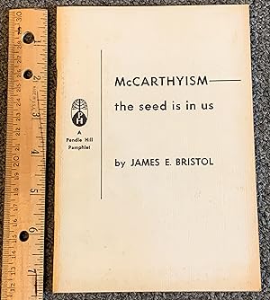 McCarthyism - the Seed is in Us