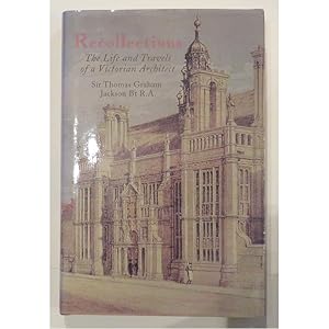 Seller image for Recollections: The Life and Travels of a Victorian Architect for sale by St Marys Books And Prints