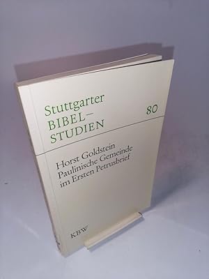 Seller image for Paulinische Gemeinde im ersten Petrusbrief Stuttgarter Biebelstudien, 80, for sale by Antiquariat Bookfarm