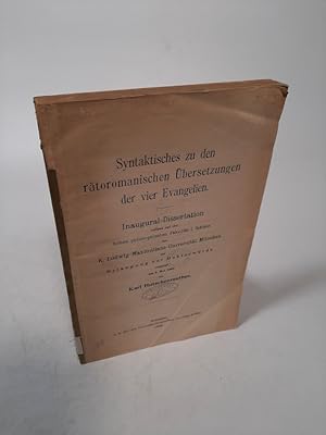 Image du vendeur pour Syntaktisches zu den rtoromanischen bersetzungen der vier Evangelien. mis en vente par Antiquariat Bookfarm