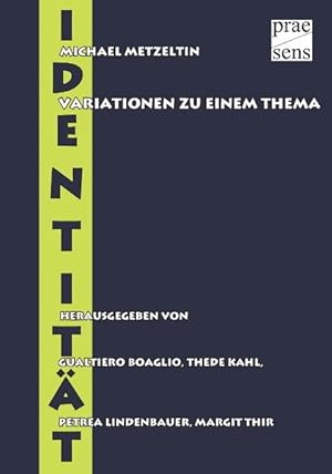 Seller image for Identitt: Variationen zu einem Thema. for sale by Antiquariat Bookfarm
