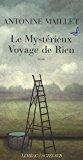 Bild des Verkufers fr Le Mystrieux Voyage De Rien zum Verkauf von RECYCLIVRE