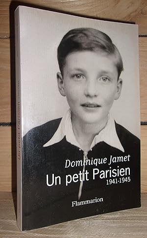 Bild des Verkufers fr UN PETIT PARISIEN, 1941-1945 zum Verkauf von Planet's books
