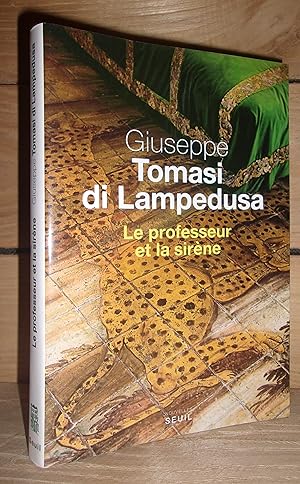 Seller image for LE PROFESSEUR ET LA SIRENE : Nouvelles - Prface, notes et traduction par Jean-Paul Manganaro, Postface de Gioacchino Lanza Tomazi for sale by Planet's books