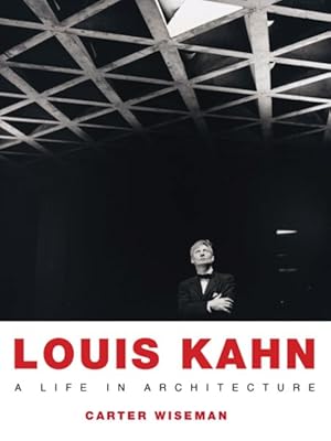 Imagen del vendedor de Louis Kahn : A Life in Architecture a la venta por GreatBookPricesUK