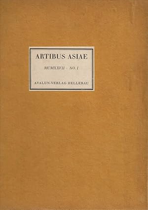 Seller image for ARTIBUS ASIAE. MCMXXVII - NO.I. (Periodical of Oriental Art. Zeitschrift fr stliche Kunst. Revue pour l'art asiatique.) for sale by St. Jrgen Antiquariat