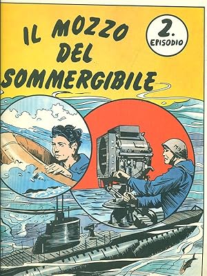 Seller image for Il mozzo del sommergibile episodio 2 for sale by Librodifaccia