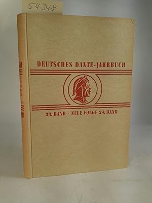 Bild des Verkufers fr Deutsches Dante-Jahrbuch. Dreiunddreissigster Band. Neue Folge 24. Band zum Verkauf von ANTIQUARIAT Franke BRUDDENBOOKS