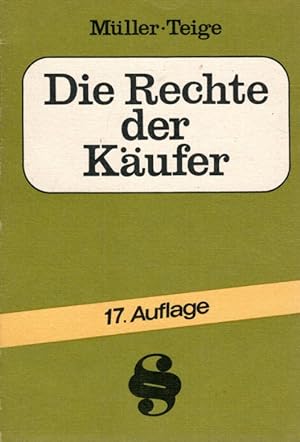 Image du vendeur pour Die Rechte der Kufer mis en vente par Antiquariat Jterbook, Inh. H. Schulze