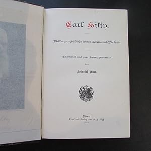 Imagen del vendedor de Carl Hilty - Bltter zur Geschichte seines Lebens und Wirkens a la venta por Bookstore-Online