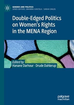 Bild des Verkufers fr Double-Edged Politics on Womens Rights in the MENA Region zum Verkauf von AHA-BUCH GmbH