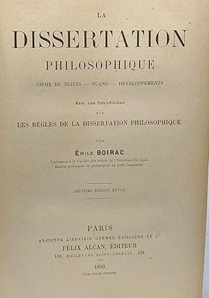 La dissertation philosophique - choix de sujets plans développements - avec une introduction sur ...