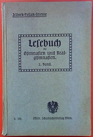 Seller image for Lesebuch fr Gymnasien und Realgymnasien 2. Band. Deutscher Lesebuch fr Mittelschulen. Ausgabe fr Gymnasien und Realgymnasien. for sale by biblion2