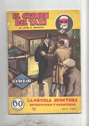 Seller image for La novela aventura numero 027: Sexton Blake: El crimen del taxi (the taxi-cab murder) for sale by El Boletin