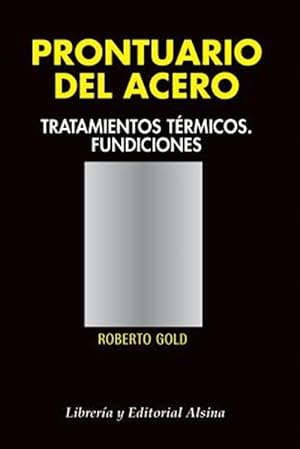 Imagen del vendedor de Prontuario del Acero -Language: spanish a la venta por GreatBookPricesUK
