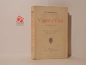 Imagen del vendedor de Vigor di vita (The strenouous life) a la venta por Libreria Spalavera