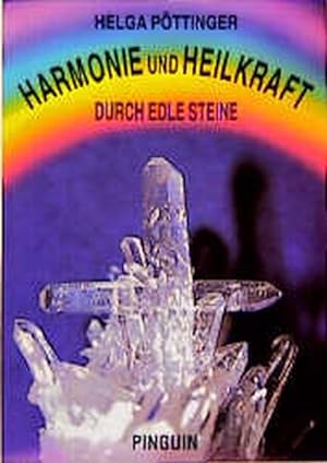 Bild des Verkufers fr Harmonie und Heilkraft durch edle Steine, Bd.1 zum Verkauf von Antiquariat Armebooks