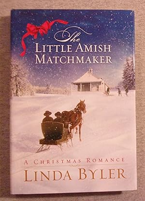 Seller image for The Little Amish Matchmaker: A Christmas Romance, Large Print Edition for sale by Book Nook