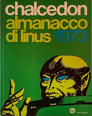 CHALCEDON ALMANACCO DI LINUS 1973