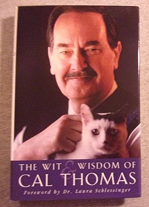 Seller image for The Wit and Wisdom of Cal Thomas for sale by Book Nook