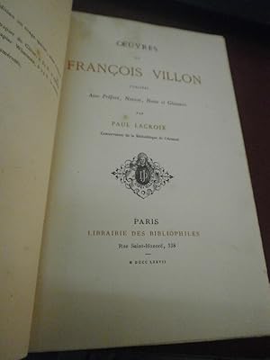 Oeuvres. Préface notices notes & glossaire par P. Lacroix.