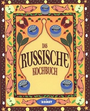 Seller image for Das russische Kochbuch - Lnderkche bei Komet for sale by Antiquariat Armebooks