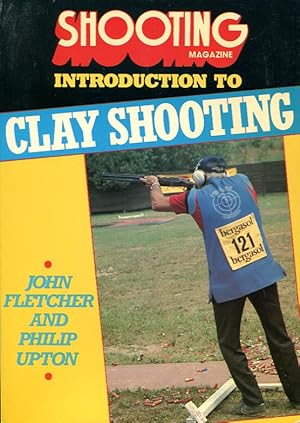Immagine del venditore per Introduction to Clay Shooting venduto da Godley Books
