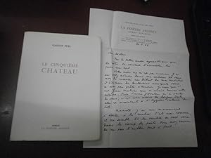 Le cinquième château - (Avec un envoi & une lettre)