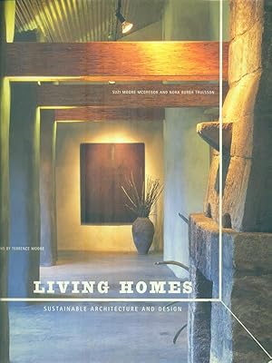 Seller image for Living Homes: Sustainable Architecture and Design for sale by Librodifaccia
