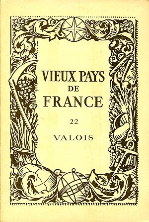 Seller image for Vieux Pays de France N 22 Valois for sale by Sylvain Par