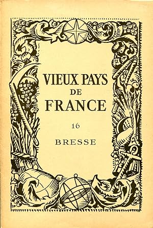Seller image for Vieux Pays de France N 16 Bresse for sale by Sylvain Par