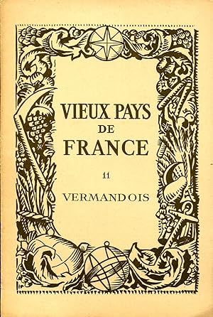 Seller image for Vieux Pays de France N 11 Vermandois for sale by Sylvain Par