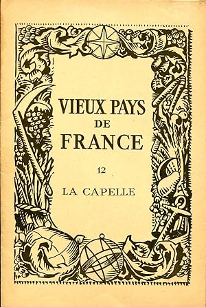 Seller image for Vieux Pays de France N 12 La Capelle for sale by Sylvain Par