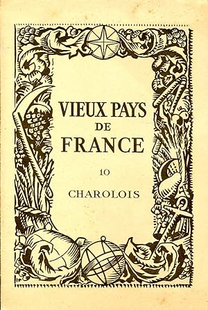 Seller image for Vieux Pays de France N 10 Charolois for sale by Sylvain Par