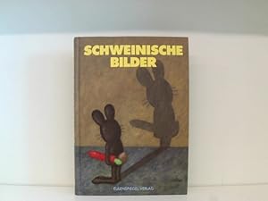 Bild des Verkufers fr Schweinische Bilder zum Verkauf von Book Broker