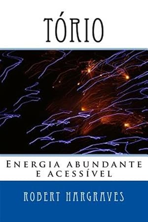 Bild des Verkufers fr Torio : Energia Abundante E Acessivel -Language: portuguese zum Verkauf von GreatBookPricesUK