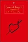 Bild des Verkäufers für Herzstiche : die Briefe des Cyrano de Bergerac. aus dem Franz. übers. und hrsg. von Wolfgang Tschöke zum Verkauf von Bücherpate