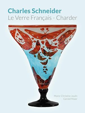Schneider - Charles Schneider - Verre Francais - Charder