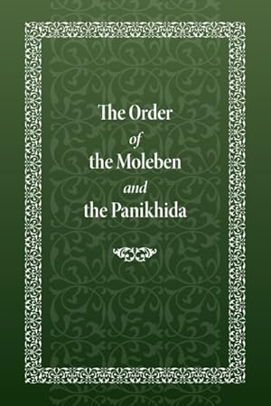 Imagen del vendedor de Order of the Moleben and the Panikhida a la venta por GreatBookPrices