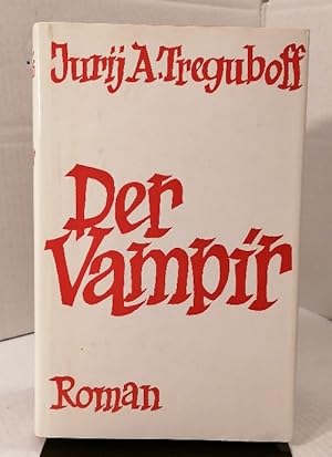 Bild des Verkufers fr Der Vampir zum Verkauf von Buchhandlung Loken-Books