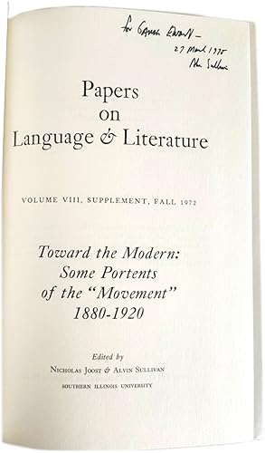 Toward the Modern: Some Portents of the "Movement", 1880-1920 (Papers on Language & Literature, V...