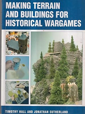 Imagen del vendedor de Making terrain and buildings fore historical wargames a la venta por Librodifaccia