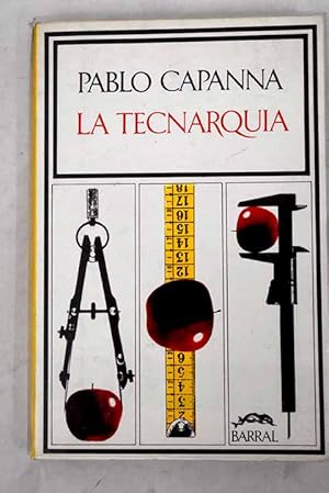 Imagen del vendedor de La tecnarqua a la venta por Alcan Libros