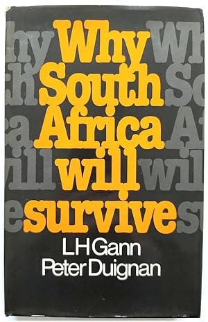 Bild des Verkufers fr Why South Africa Will Survive zum Verkauf von PsychoBabel & Skoob Books