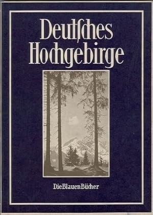 Deutsches Hochgebirge.