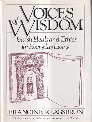 Imagen del vendedor de Voices of Wisdom: Jewish Ideals and Ethics for Everyday Living a la venta por Librodifaccia