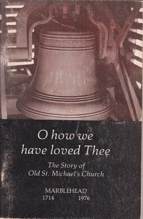 Seller image for O how we have loved thee, Church of our Fathers: A brief history of the Anglican tradition at St. Michael's Church for sale by Never Too Many Books