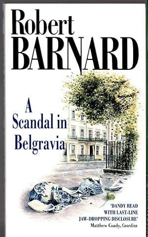 Seller image for A SCANDAL IN BELGRAVIA for sale by Mr.G.D.Price