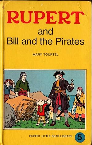 Seller image for RUPERT AND BILL AND THE PIRATES for sale by Mr.G.D.Price