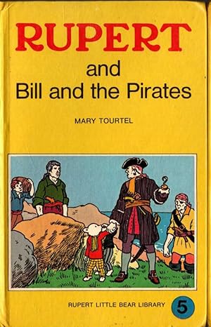 Imagen del vendedor de RUPERT AND BILL AND THE PIRATES a la venta por Mr.G.D.Price